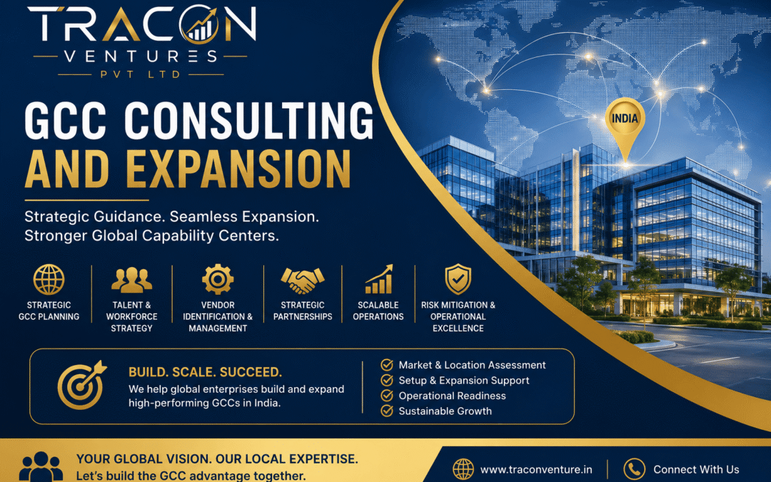 GCC Consulting and Expansion: Building Scalable Global Capability Centers for Business Growth